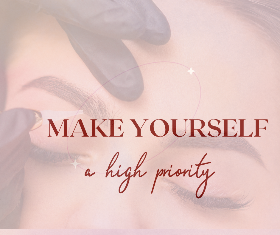 Make Yourself a Priority